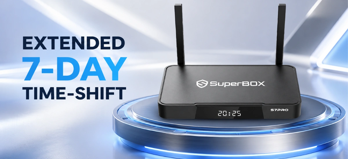 SuperBox S7 Pro 27 SuperBox S7 Pro extended 7 day time shift