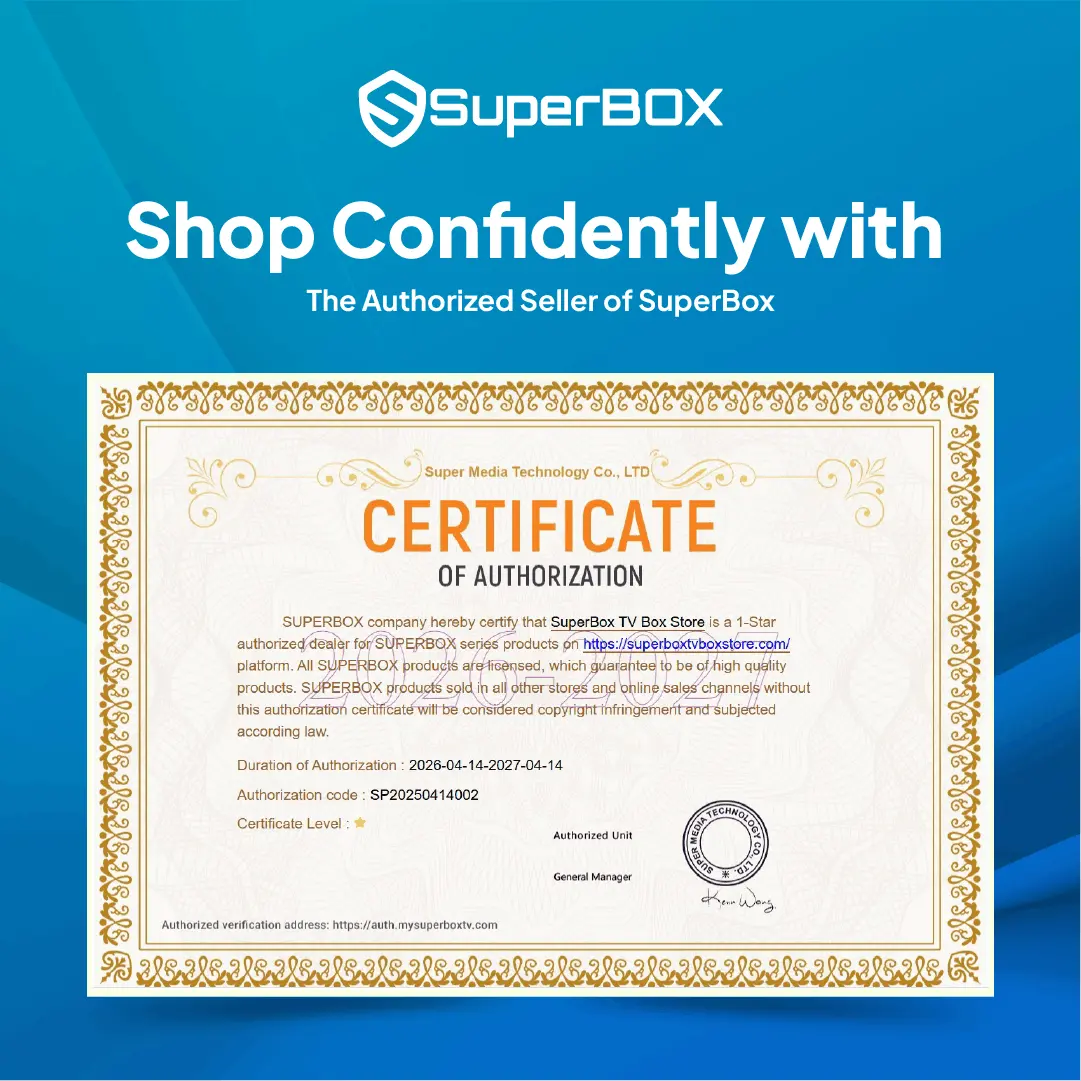About SuperBox TV Box Store 1 SuperBox TV Box Store certificate of authorization